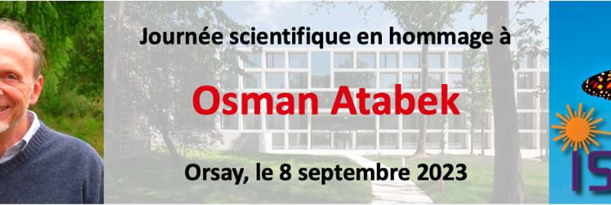 Journée scientifique en hommage à Osman Atabek